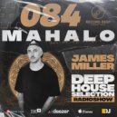 Mahalo x James Miller - Deep House Selection #084 [Record Deep] (22.10.2021)