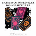 Francesco Fontanella - Damage Receive