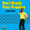 John Holt - No One Can Tear Us Apart