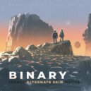 Binary - Alternate Skin
