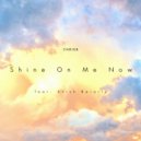 ChrisB & Anish Baraily - Shine On Me Now (feat. Anish Baraily) (Original Mix)