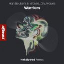 Han Beukers & Waves_On_Waves & Hel:Sløwed - Warriors