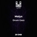 Malyx - Drum Gazz
