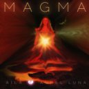 AILA & Aurel Luna - Magma (feat. Aurel Luna)