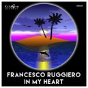 FRANCESCO RUGGIERO - In My Heart