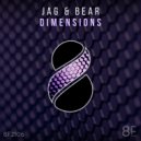 Jag & Bear - Dimensions