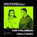 King Macarella & Hilola G’ayratova - Hayolimda