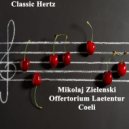 Classic Hertz - Offertorium Laetentur Coeli