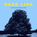 Vaso Lipa - And The Linden Tree Was There