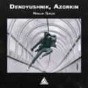 Dendyushnik & Azorkin - Ninja Saga