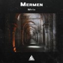 Mermen - Myth