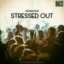 10BREWS - STRESSED OUT