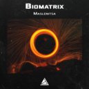 Biomatrix - Ticket