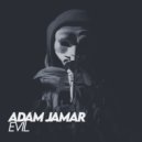 Adam Jamar - Evil