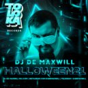 DJ De Maxwill - Halloween 21