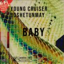 Young Cruiser & Bo$hetunmay - Baby