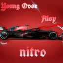 Young Ovse & Aisy - nitro
