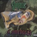 SHOMIE - CAMEBACK