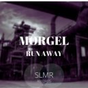 Morgel - Run Away