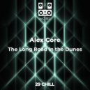Alex Core - The Long Road in the Dunes
