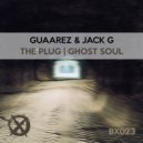 Guaarez & Jack G - Ghost Soul