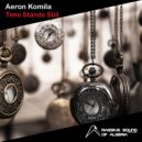 Aeron Komila - Time Stands Still