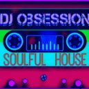 daz fontain (DJ Obsession) - SOULISHOUSE NOV EDITION PRT 1
