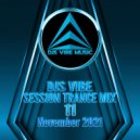 Djs Vibe - Session Trance Mix 11 (November 2021)