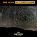 One Leap - Do You Remember