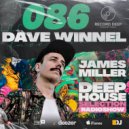 Dave Winnel x James Miller - Deep House Selection #086 [Record Deep] (05.11.2021)