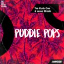 The Curly One & Jesse Strada - Puddle Pops