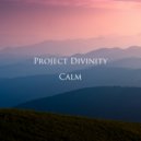Project Divinity - Calm