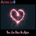 Ultra Funkular Sound - Your Love Takes Me Higher