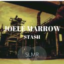 Joele Marrow - Stash