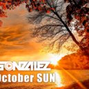 DJ Gonzalez - October Sun