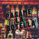 Akilliz & Shaun John - Pasame La Botella (feat. Shaun John)