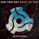 Jon Van Dee - Back To You