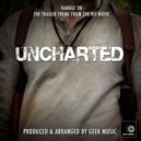 Geek Music - Ramble On (From"Uncharted")