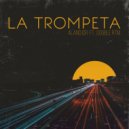 AlanDJCR & Double RTM - La Trompeta (feat. Double RTM)