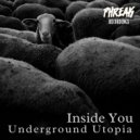 Underground Utopia - Inside You