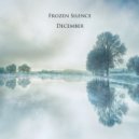 Frozen Silence - December