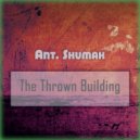 Ant. Shumak - The Thrown Building