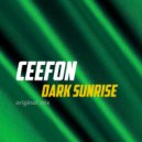 Ceefon - Dark Sunrise