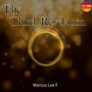 Marcus Lee F. - The third revelation
