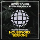 Mattew Collins - Everlasting Touch