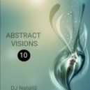 DJ NataliS - ABSTRACT VISIONS vol.10