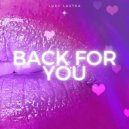Lucy Lastra - Back For You
