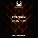 SwordSoul - Empty Room