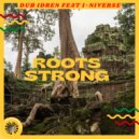 I-niverse & Dub Idren - Roots Strong