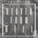 Slowfing - Heaven From Hell